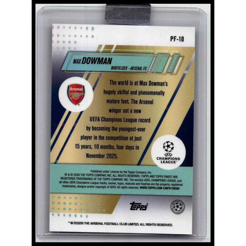 2025-26 Finest UEFA Max Dowman #PF-10 Arsenal FC Prized Footballers